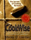 Cookwise : The Hows and Whys of Successful Cooking