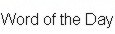 Word of the Day